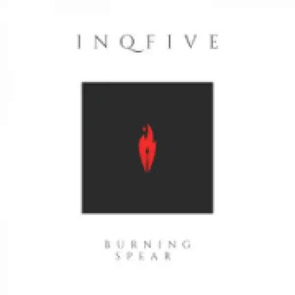 InQfive - Burning Spears (Original Mix)